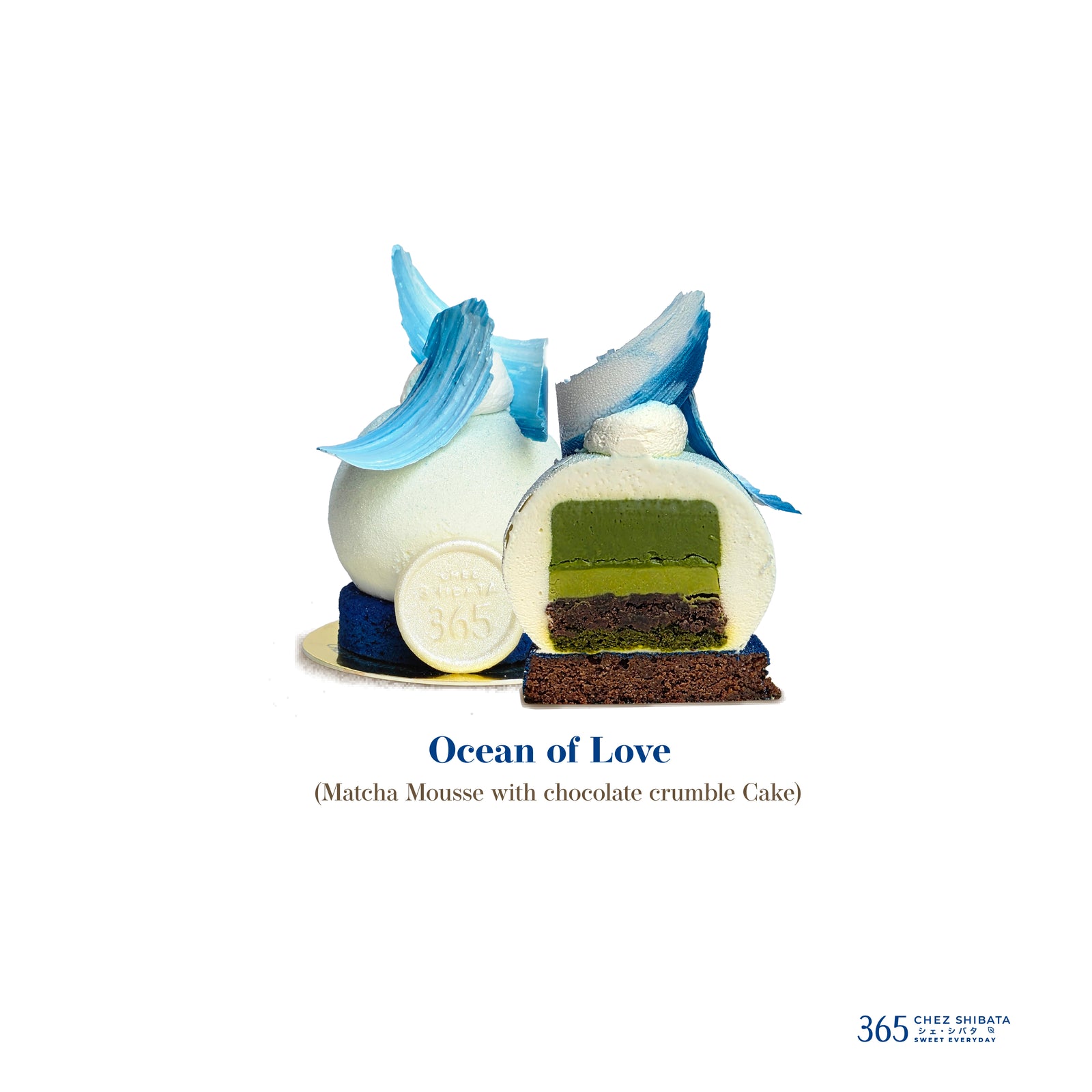 A dessert cake labeled 'Ocean of Love' on a white background, featuring a white mousse cake with blue decorative accents and a cross-section showing green matcha mousse, white cream, and a dark chocolate crumble cake. Text below reads '(Matcha Mousse with chocolate crumble Cake)'. from Chez shibata365 Bangkok cake