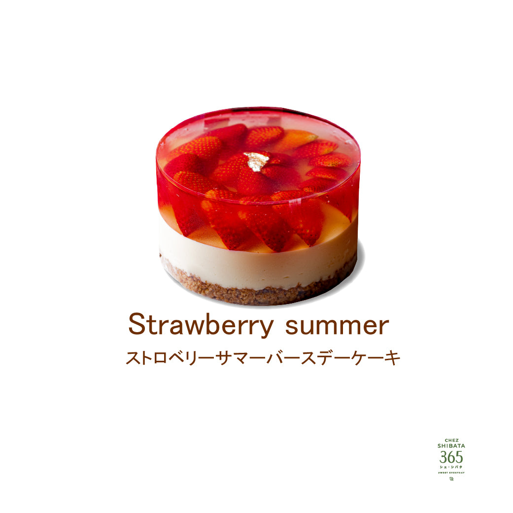 เค้กวันเกิดสตรอเบอรี่ชีสเค้ก Chez Shibata 365